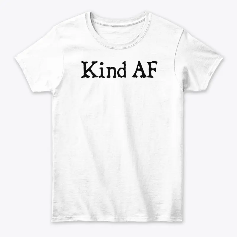 Kind AF