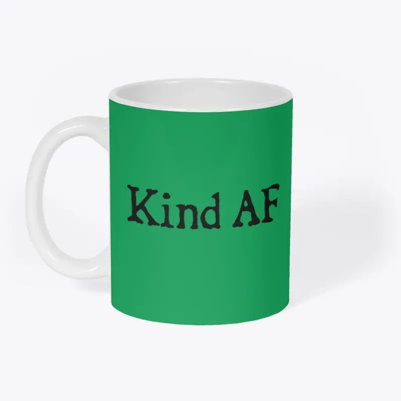 Kind AF